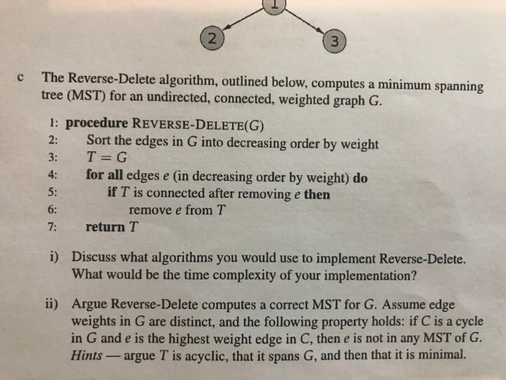 solved-2-c-the-reverse-delete-algorithm-outlined-below-chegg