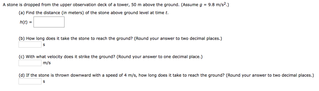 Solved A stone is dropped from the upper observation deck of | Chegg.com