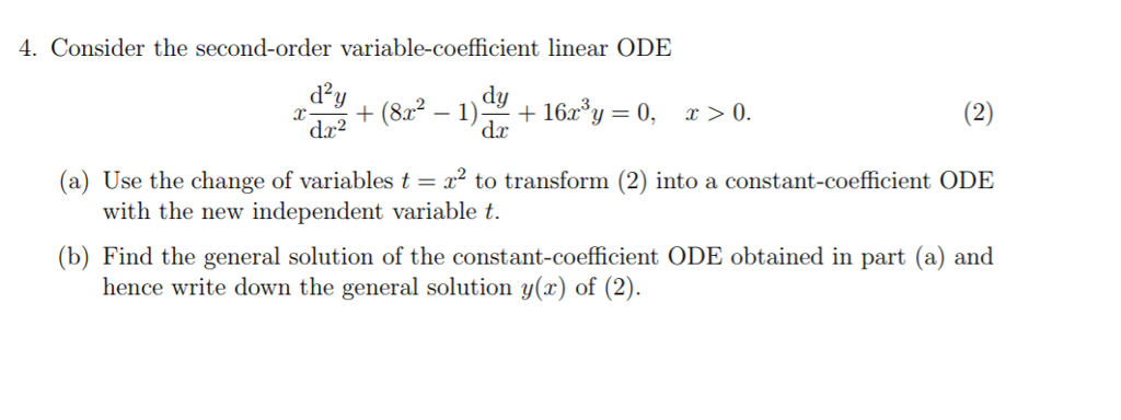 Solved Consider The Second Order Variable Coefficient Linear | Chegg.com