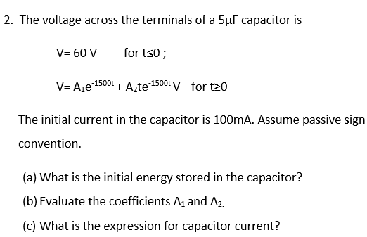 solved-2-the-voltage-across-the-terminals-of-a-5uf-chegg