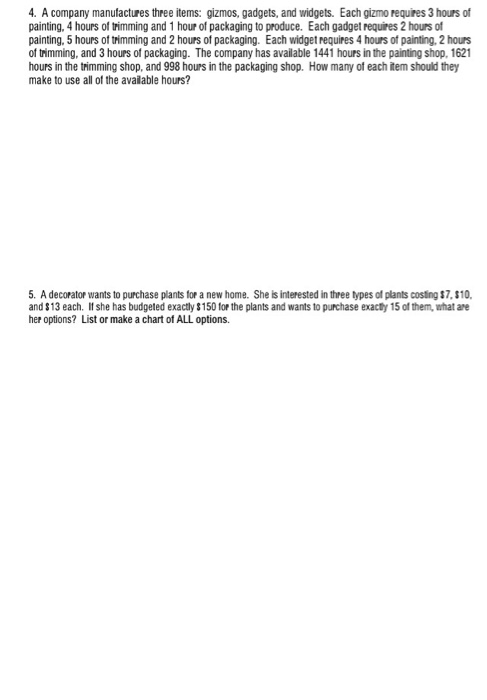 Solved A company manufactures three items: gizmos, gadgets, | Chegg.com