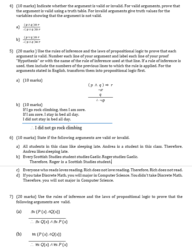 Solved 4) (10 marks) Indicate whether the argument is valid | Chegg.com