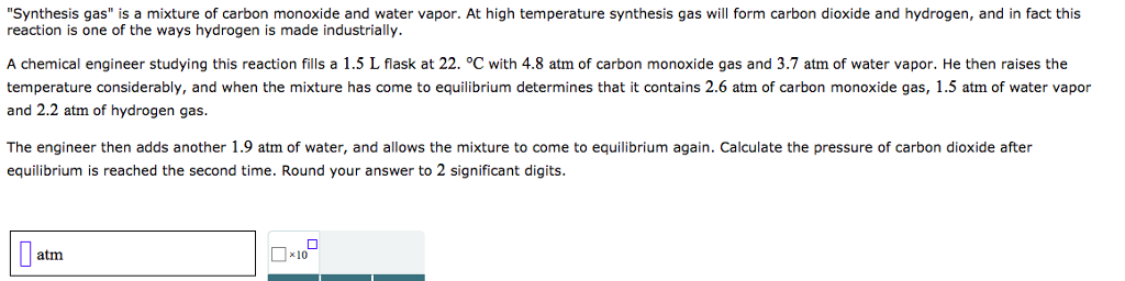 Solved Synthesis Gas Is A Mixture Of Carbon Monoxide And Chegg