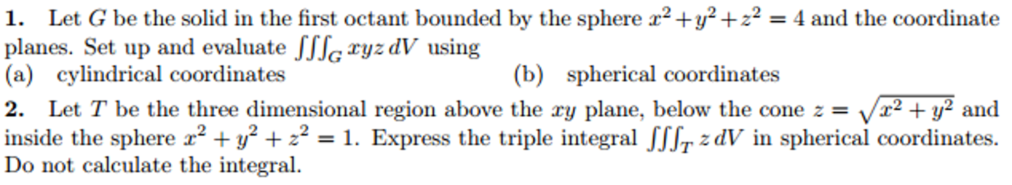 Solved Let G be the solid in the first octant bounded by the | Chegg.com