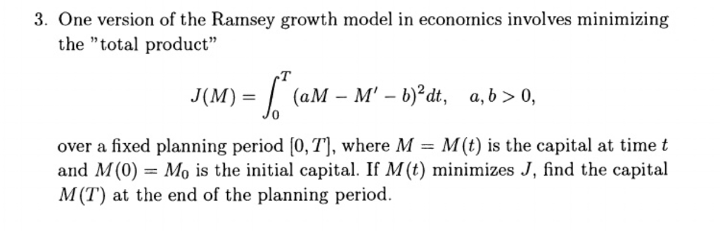 Solved 3. One version of the Ramsey growth model in | Chegg.com