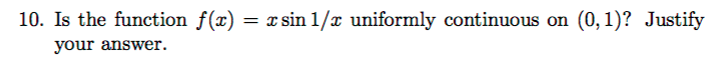 is-the-function-f-x-x-sin-1-x-uniformly-continuous-chegg