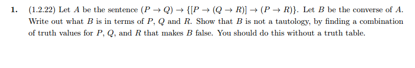 Solved Let A be the sentence . Let B be the converse of A. | Chegg.com