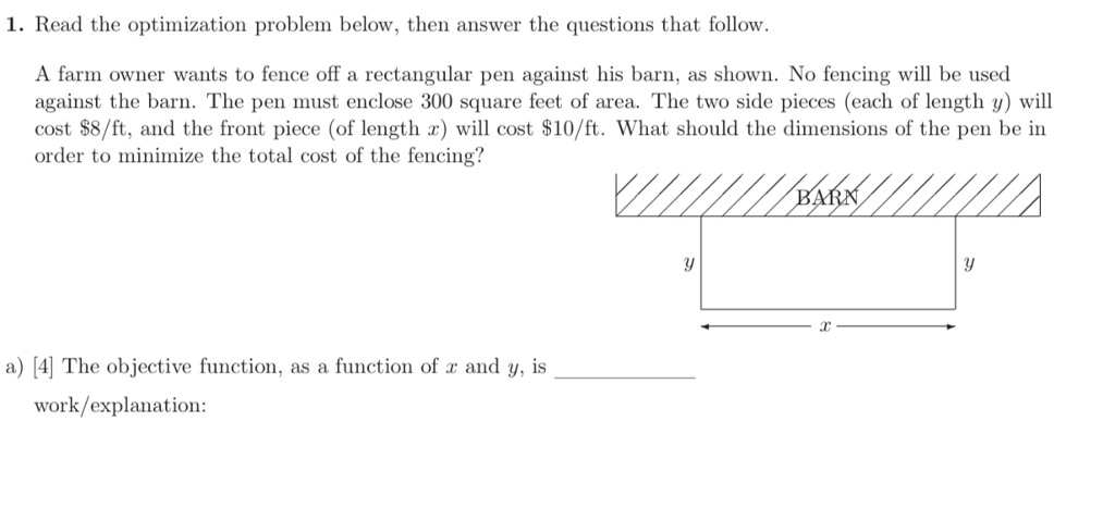Solved 1. Read the optimization problem below, then answer | Chegg.com