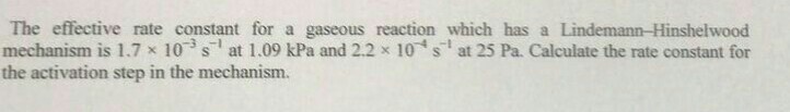 Solved The effective rate constant for a gaseous reaction | Chegg.com