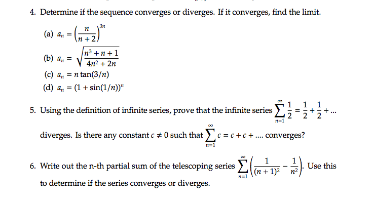 Solved: Determine If The Sequence Converges Or Diverges. I... | Chegg.com Do Telescoping Series Always Converge