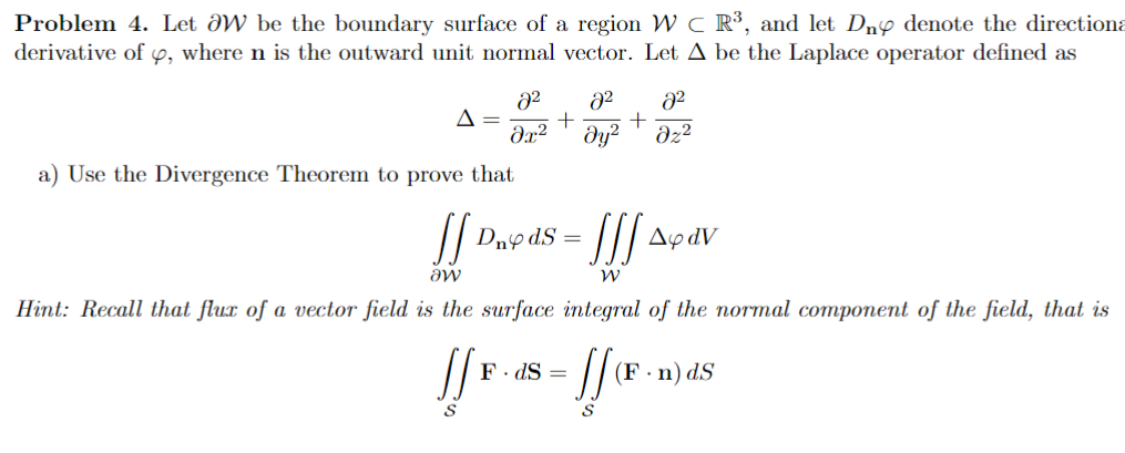 Solved Problem 4. Let aW be the boundary surface of a region | Chegg.com