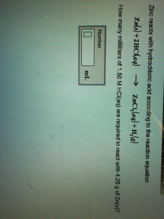 Solved Zinc reacts with hydrochloric acid according to the