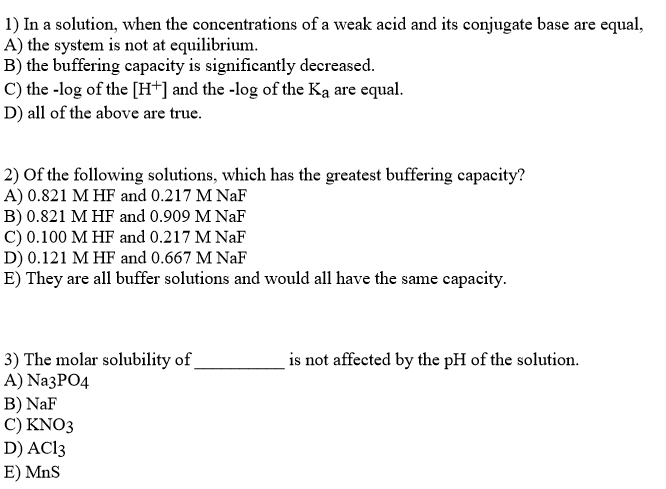 Solved 1) In a solution, when the concentrations of a weak | Chegg.com