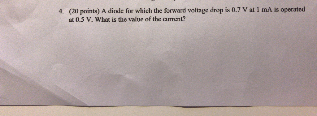 Solved (20 points) A diode for which the forward voltage | Chegg.com