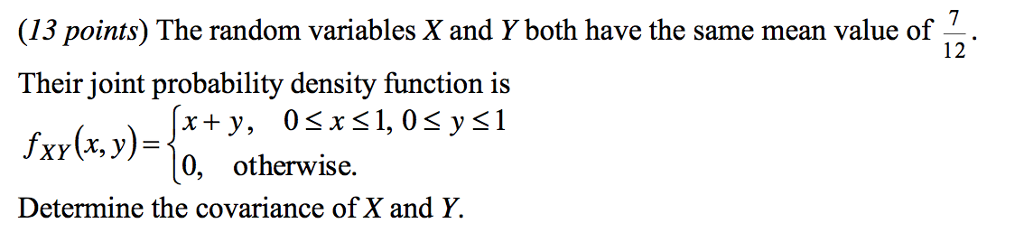 Solved The random variables X and Y both have the same mean | Chegg.com