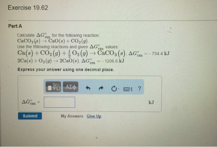 Solved Calculate Delta G Rxn Degree For The Following