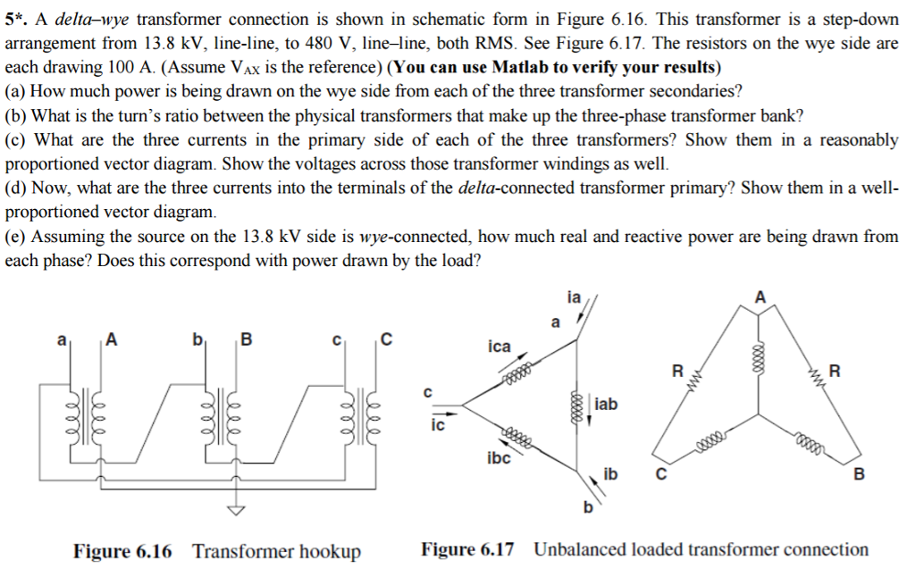 Solved A delta wye transformer connection is shown in