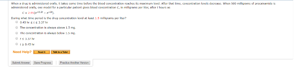 Solved When A Drug Is Administered Orally It Takes Some Chegg