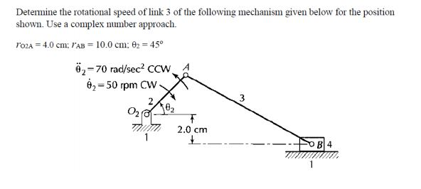 Solved the rotational speed of link Determine 3 of the | Chegg.com