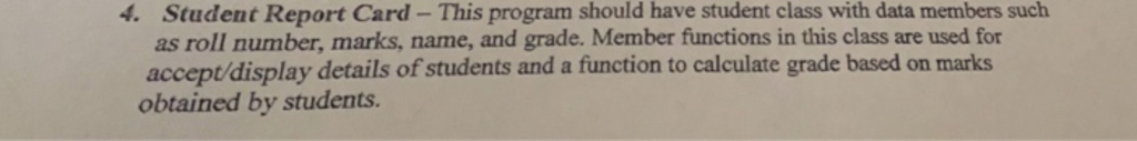 Solved Student Report Card -This program should have student | Chegg.com