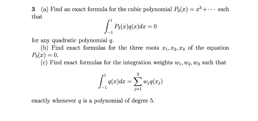 Solved 3 (a) Find an exact formula for the cubic polynomial | Chegg.com