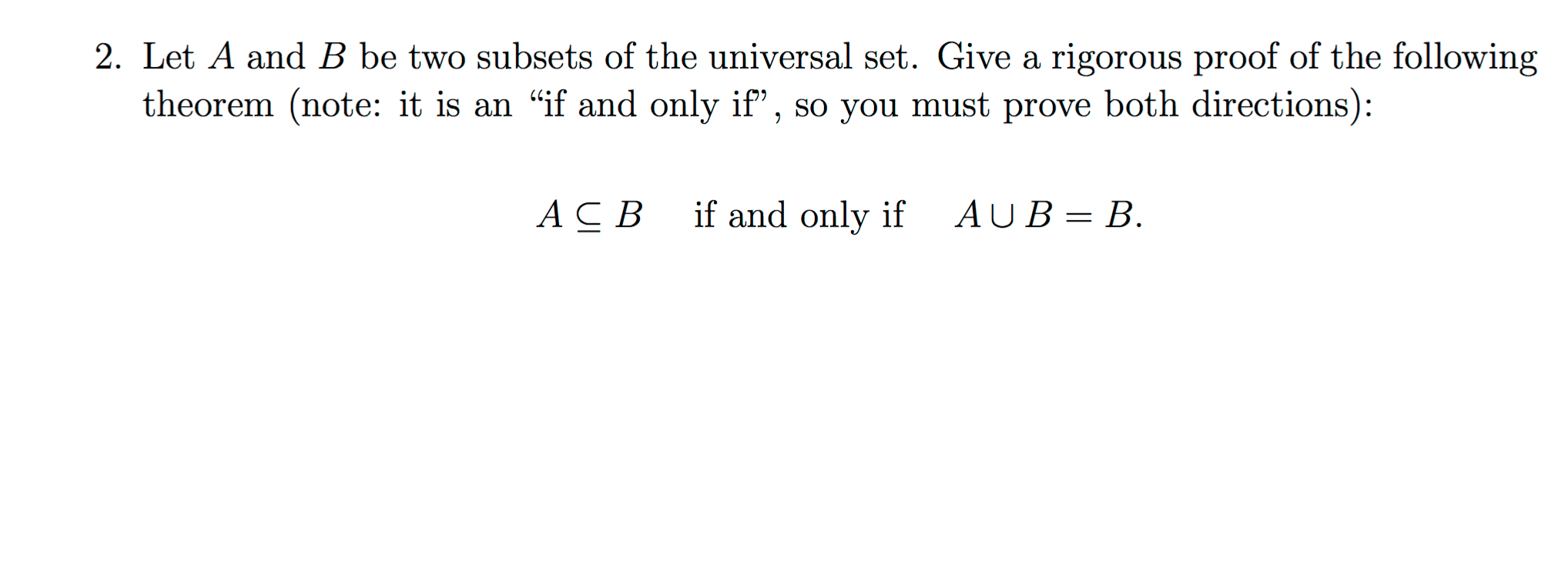 Solved Let A And B Be Two Subsets Of The Universal Set. Give | Chegg.com