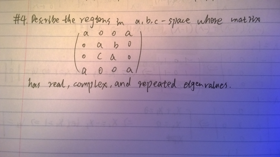 solved-describe-the-regions-in-a-b-c-space-where-matrix-chegg