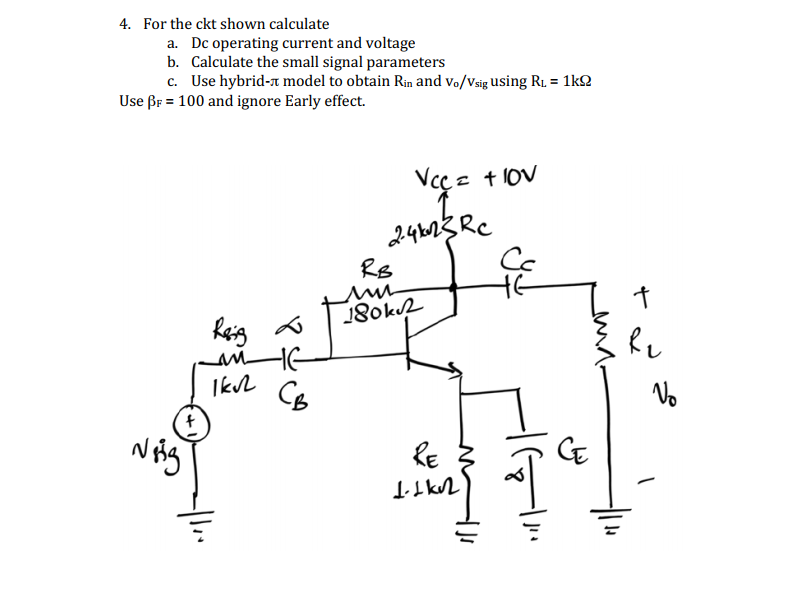 Solved 4. For the ckt shown calculate Dc operating current | Chegg.com