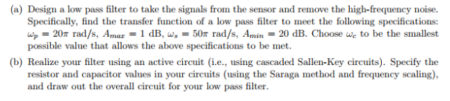 (a) Design a low pass filter to take the signals from Circuit Diagram