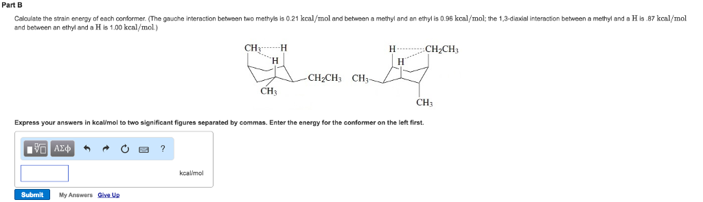 Solved Part B Calculate the strain energy of each conformer. | Chegg.com