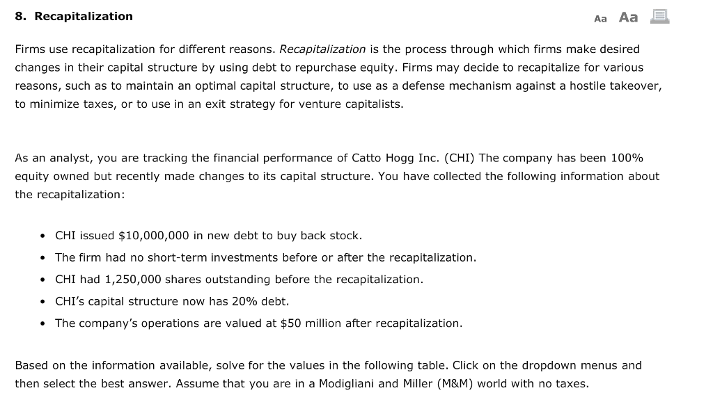 Solved 8. Recapitalization Aa Aa Firms use recapitalization
