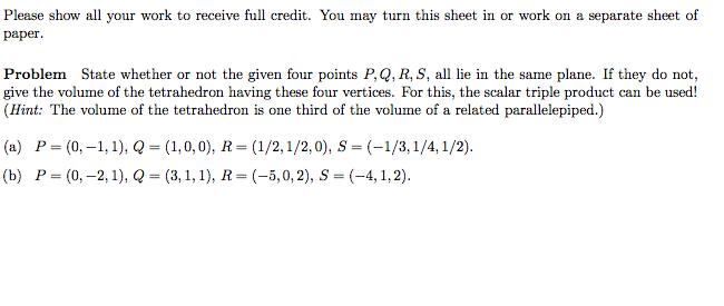 Solved Please show all your work to receive full credit. You | Chegg.com