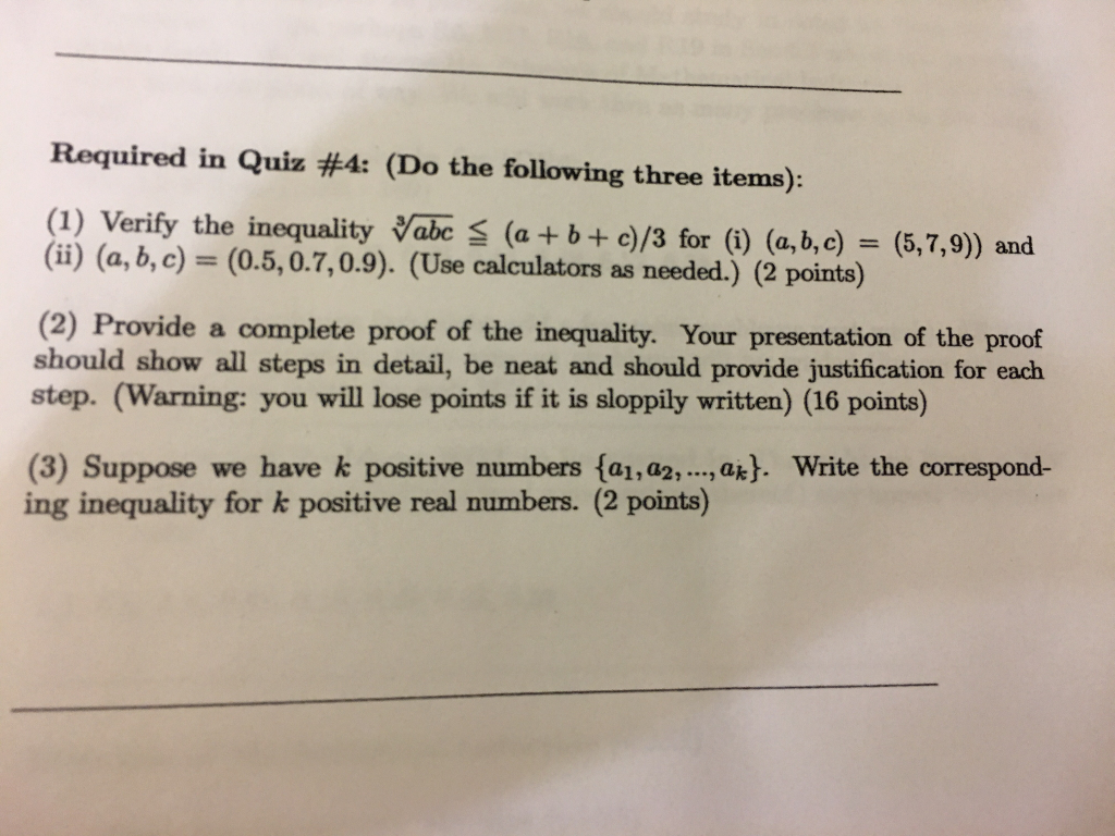 Solved Verify the inequality Cubicroot abc (a + b + c)/3