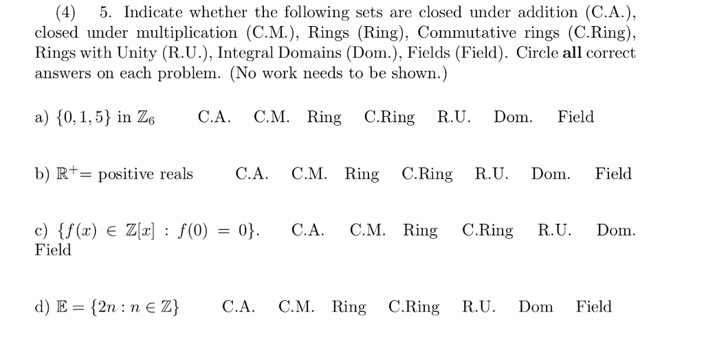 Closed Ring Math Solved (4) 5. Indicate whether the following sets are closed | Chegg.com