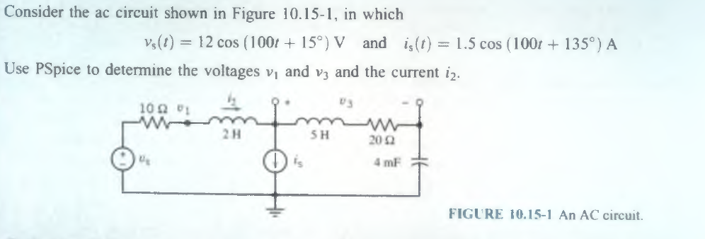 Solved Consider the ac circuit shown in Figure 10.15-1, in | Chegg.com