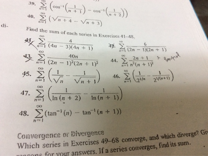 Solved Find the sum of each series in Exercises 41-48. | Chegg.com