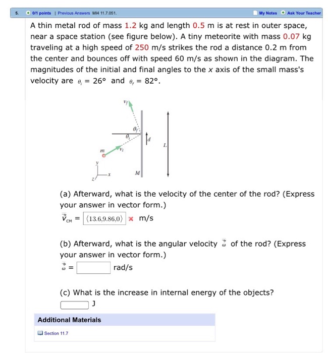 Solved A thin metal rod of mass 1.2 kg and length 0.5 m is