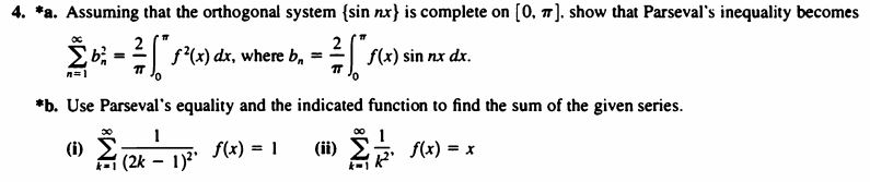 Assuming that the orthogonal system {sin nx} is | Chegg.com