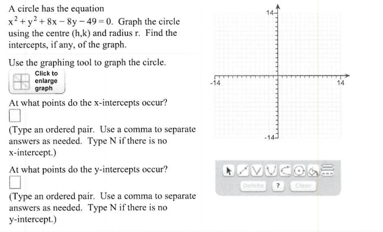Solved A circle has the equation x^2 + y^2 + 8^x - 8^y - 49 | Chegg.com