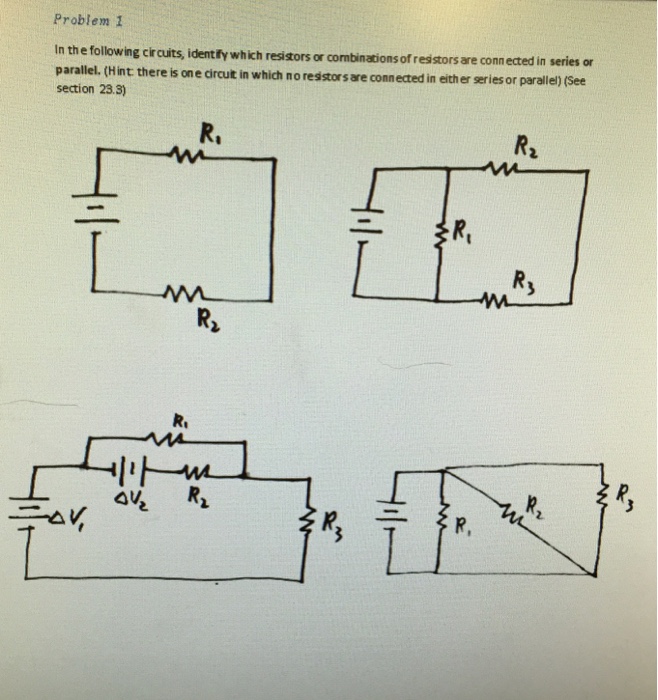 Solved In the following circuits, identify which resistors | Chegg.com