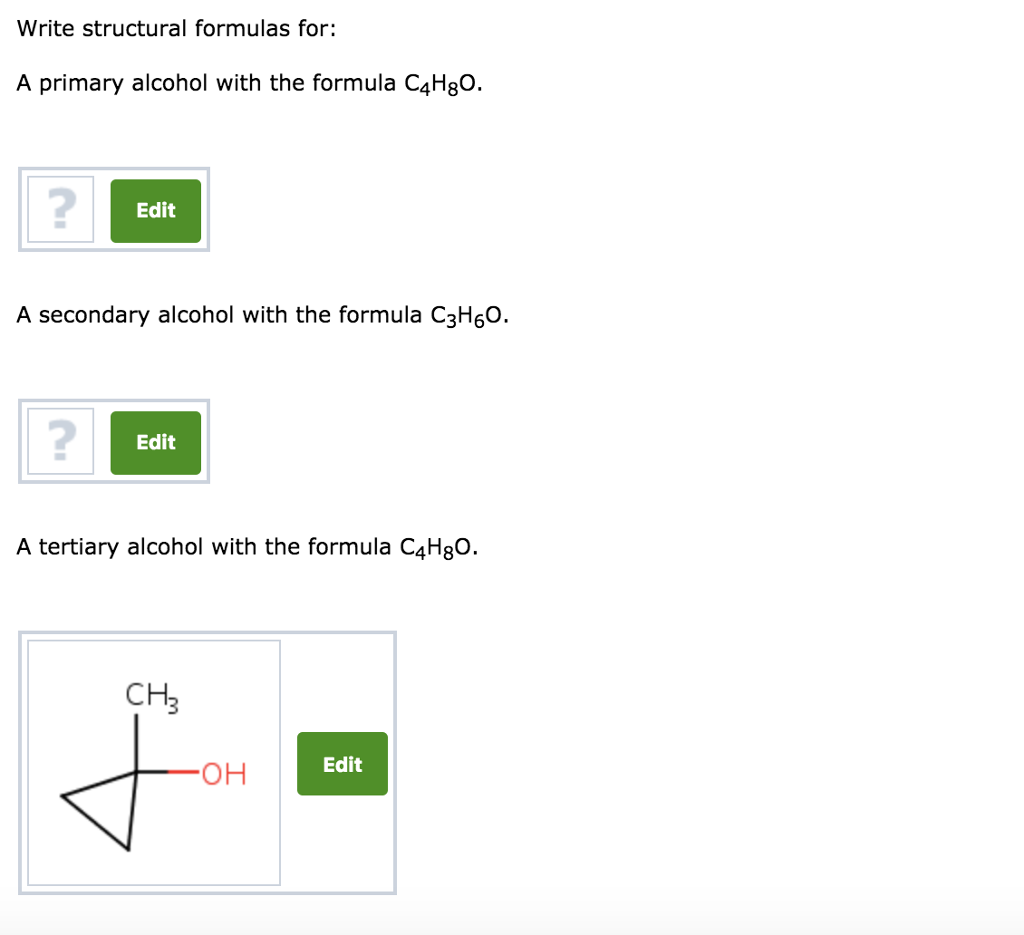 Solved Write Structural Formulas For A Primary Alcohol With