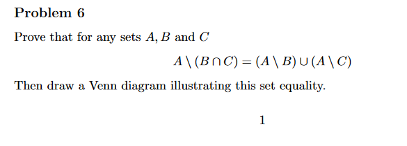 Solved Prove That For Any Sets A, B And C A\(B Intersection | Chegg.com