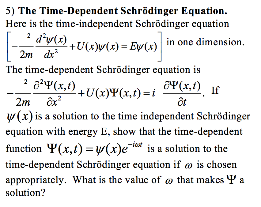 solved-the-time-dependent-schrodinger-equation-here-is-the-chegg