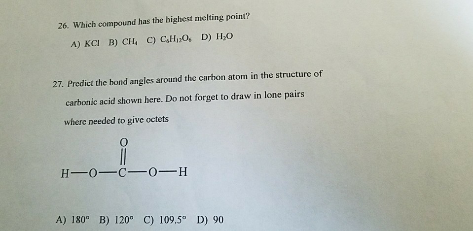 solved-26-which-compound-has-the-highest-melting-point-a-chegg