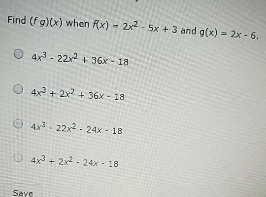 Solved Find F Gx When Fx 2x2 5x 3 And Gx 2x 6 5x 3 5208