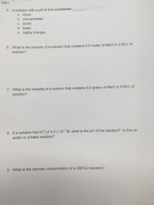 Solved A solution with a pH of 9 is considered_____. dilute | Chegg.com