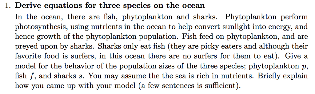 Solved 1. Derive equations for three species on the ocean In | Chegg.com