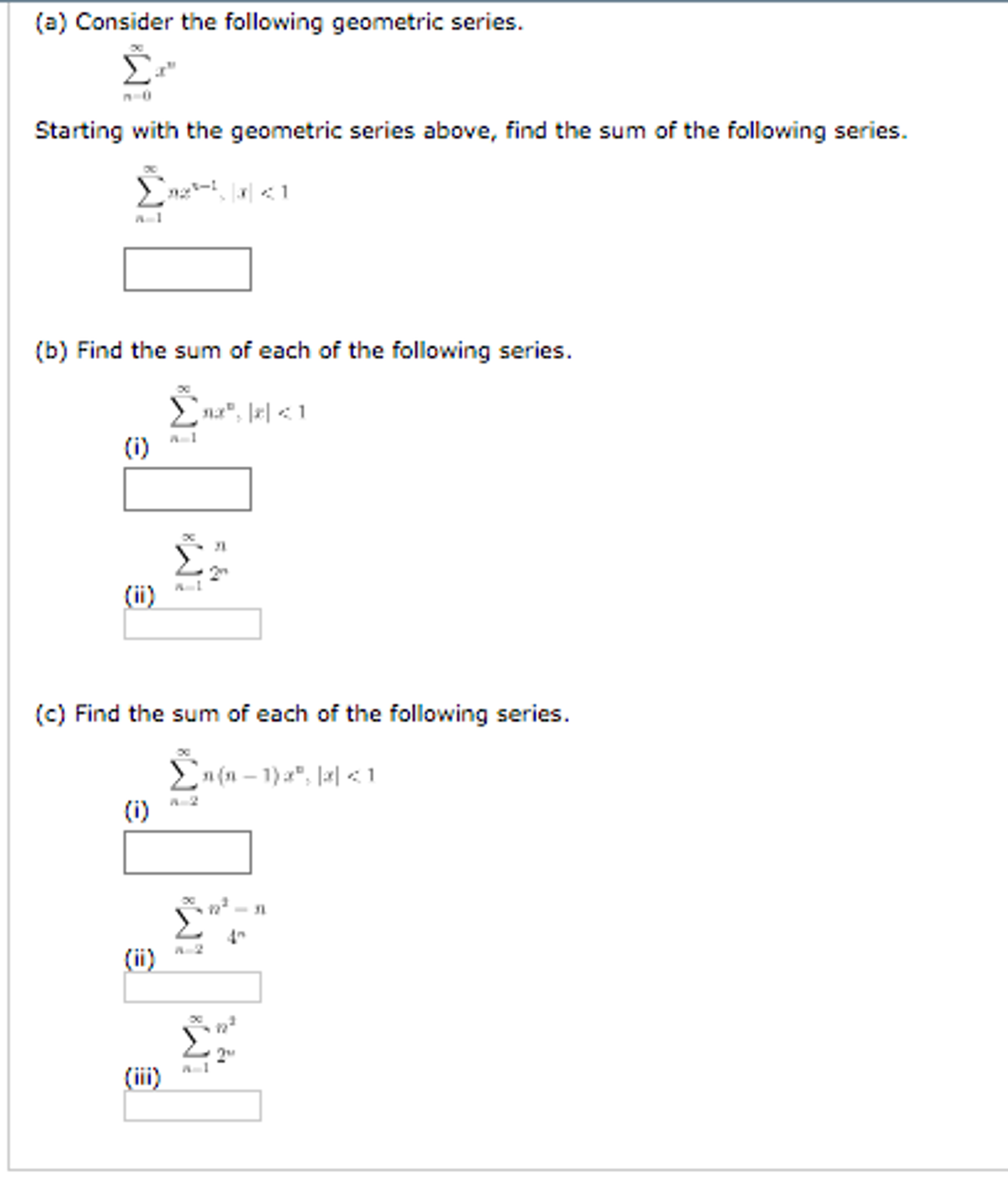 Solved Consider the following geometric series. | Chegg.com