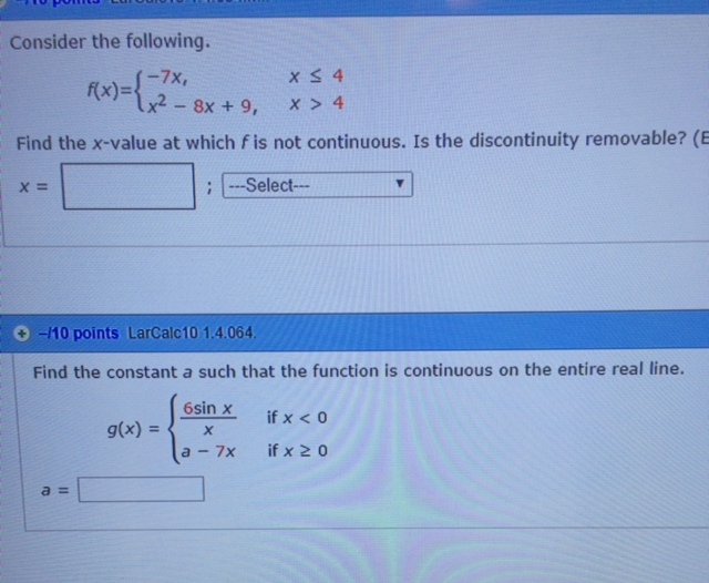 Solved Consider The Following F X { 7x X2 8x 9 X Less