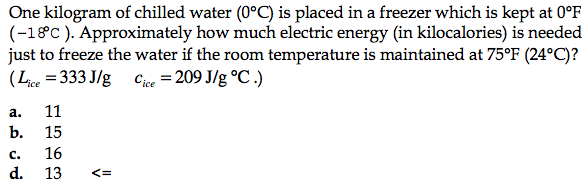 One kilogram of chilled water (0degreeC) is placed in | Chegg.com